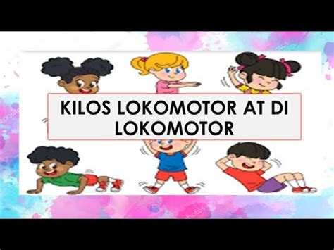 lokomotor kahulugan|[Answered] Lokomotor di.